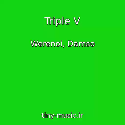 کاور آهنگ Triple V از Werenoi, Damso