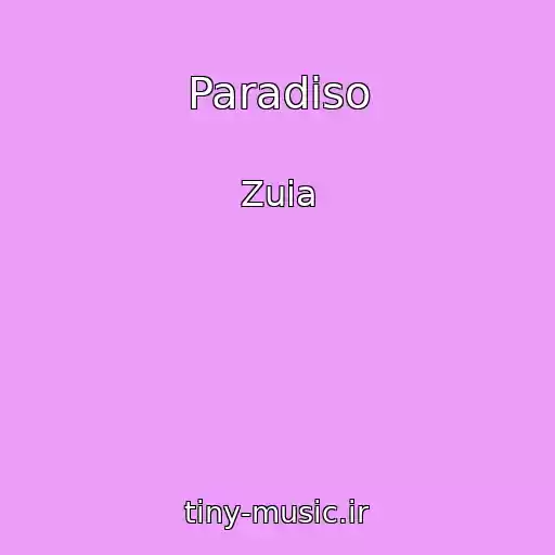 کاور آهنگ Paradiso از Zuia