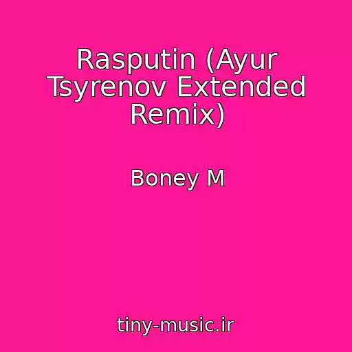 کاور آهنگ Rasputin (Ayur Tsyrenov Extended Remix) از Boney M
