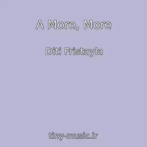 کاور آهنگ A More, More از Dіti Frіstayla