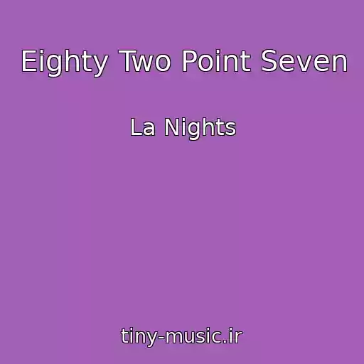 کاور آهنگ Eighty Two Point Seven از La Nights