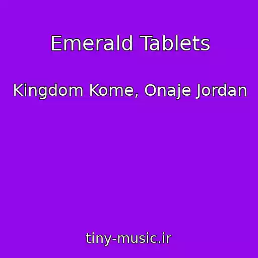 کاور آهنگ Emerald Tablets از Kingdom Kome, Onaje Jordan