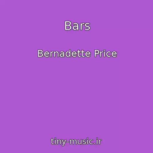 کاور آهنگ Bars از Bernadette Price