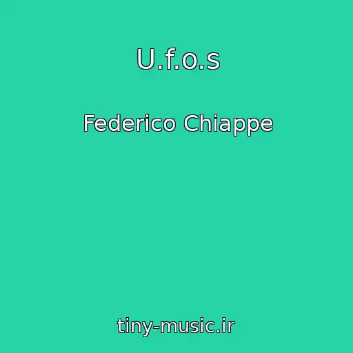 کاور آهنگ U.f.o.s از Federico Chiappe