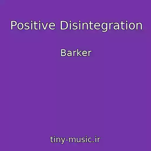 کاور آهنگ Positive Disintegration از Barker