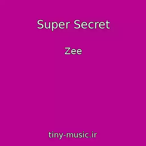 کاور آهنگ Super Secret از Zee