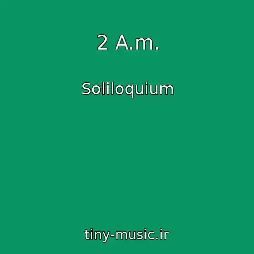 کاور آهنگ 2 A.m. از Soliloquium