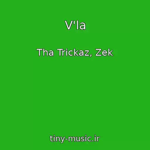 کاور آهنگ V'la از Tha Trickaz, Zek
