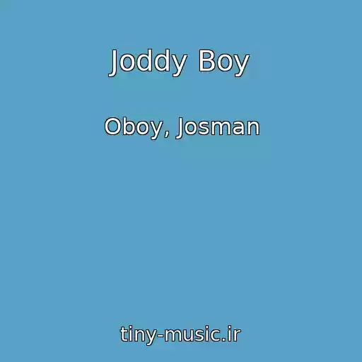 کاور آهنگ Joddy Boy از Oboy, Josman