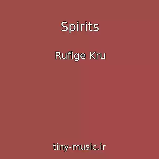 کاور آهنگ Spirits از Rufige Kru
