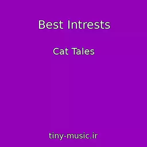 کاور آهنگ Best Intrests از Cat Tales