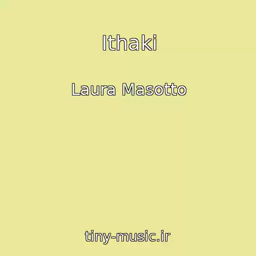 کاور آهنگ Ithaki از Laura Masotto