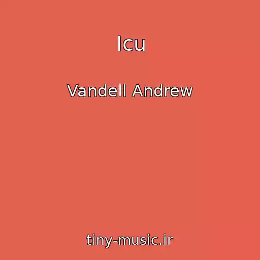 کاور آهنگ Icu از Vandell Andrew