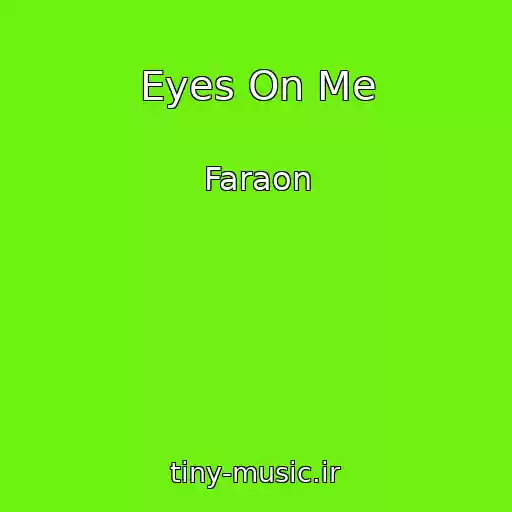 کاور آهنگ Eyes On Me از Faraon