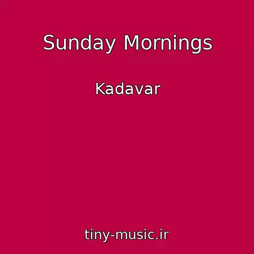 کاور آهنگ Sunday Mornings از Kadavar