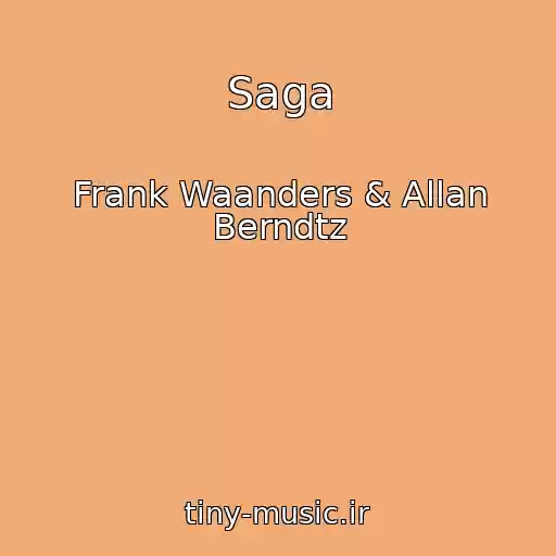 کاور آهنگ Saga از Frank Waanders & Allan Berndtz