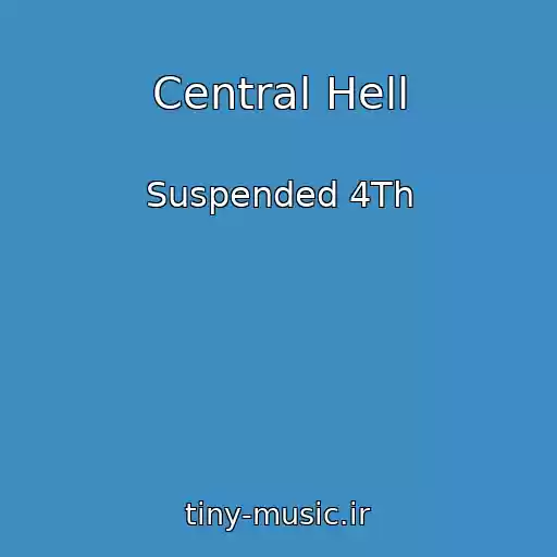 کاور آهنگ Central Hell از Suspended 4Th