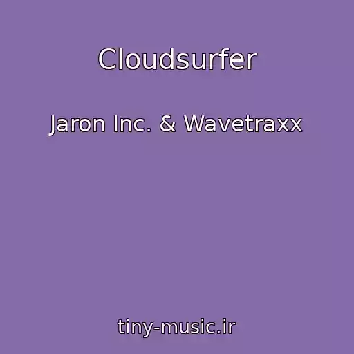 کاور آهنگ Cloudsurfer از Jaron Inc. & Wavetraxx