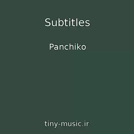 کاور آهنگ Subtitles از Panchiko