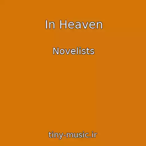 کاور آهنگ In Heaven از Novelists