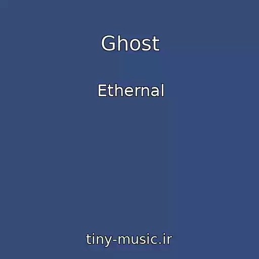 کاور آهنگ Ghost از Ethernal
