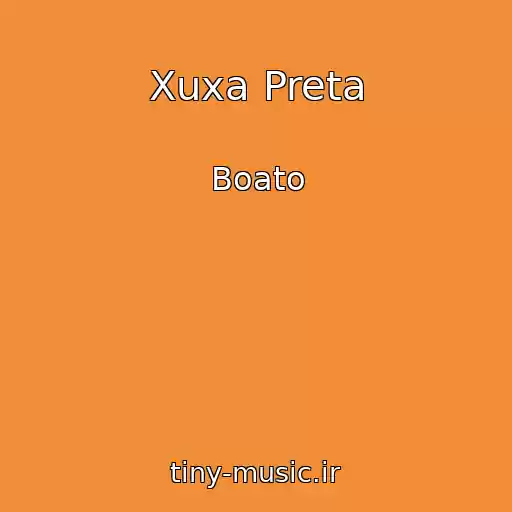 کاور آهنگ Xuxa Preta از Boato
