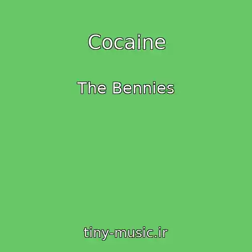 کاور آهنگ Cocaine از The Bennies
