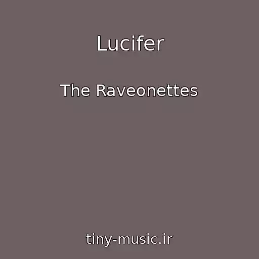 کاور آهنگ Lucifer از The Raveonettes