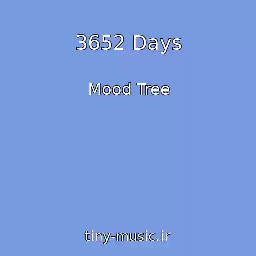 کاور آهنگ 3652 Days از Mood Tree