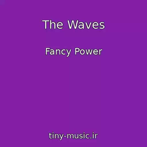 کاور آهنگ The Waves از Fancy Power