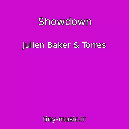 کاور آهنگ Showdown از Julien Baker & Torres