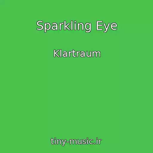 کاور آهنگ Sparkling Eye از Klartraum