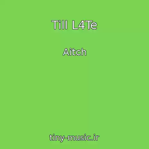 کاور آهنگ Till L4Te از Aitch