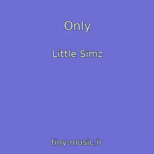 کاور آهنگ Only از Little Simz