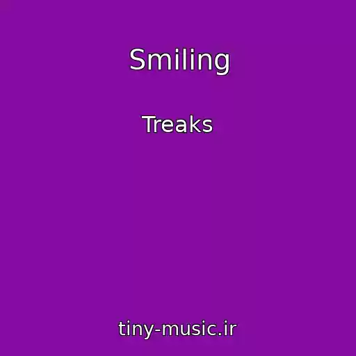 کاور آهنگ Smiling از Treaks