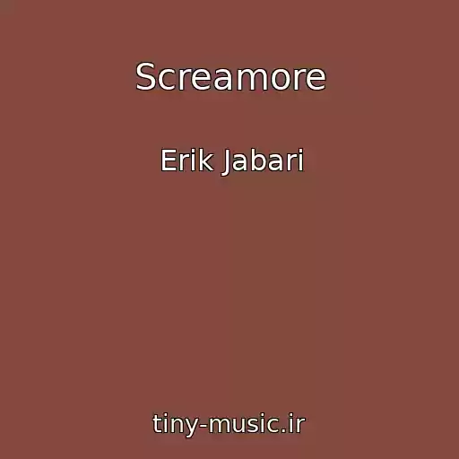 کاور آهنگ Screamore از Erik Jabari