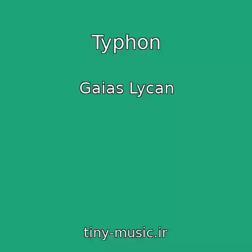 کاور آهنگ Typhon از Gaias Lycan