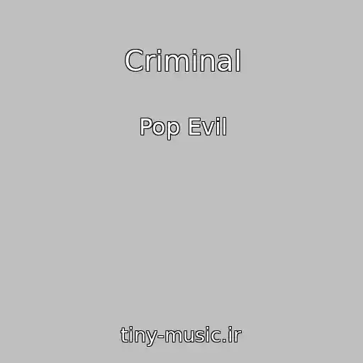 کاور آهنگ Criminal از Pop Evil