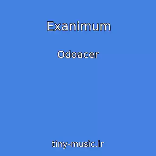 کاور آهنگ Exanimum از Odoacer