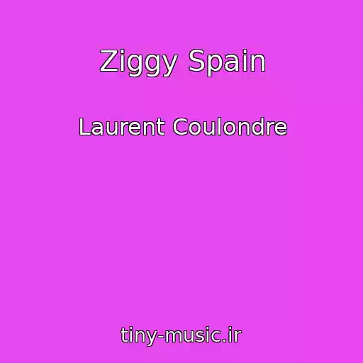 کاور آهنگ Ziggy Spain از Laurent Coulondre