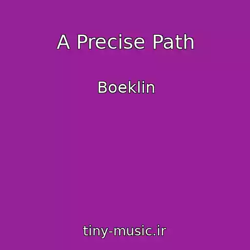 کاور آهنگ A Precise Path از Boeklin