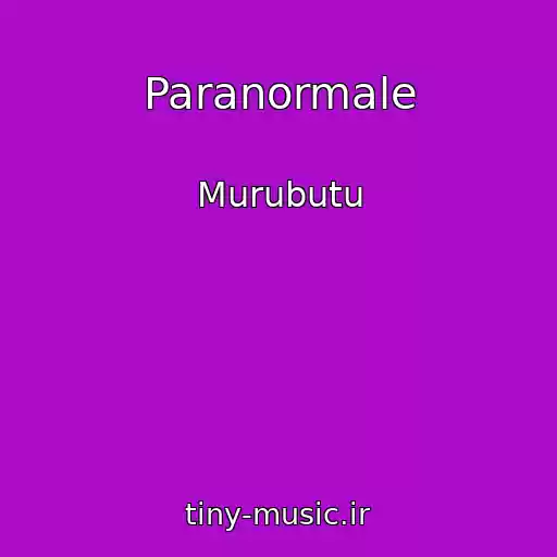 کاور آهنگ Paranormale از Murubutu