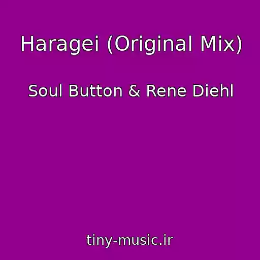 کاور آهنگ Haragei (Original Mix) از Soul Button & Rene Diehl