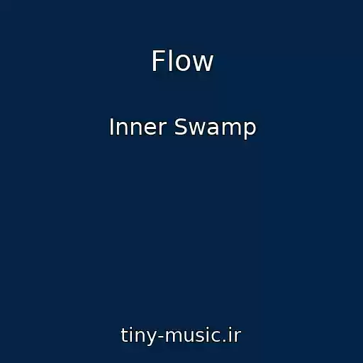 کاور آهنگ Flow از Inner Swamp