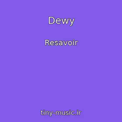 کاور آهنگ Dewy از Resavoir