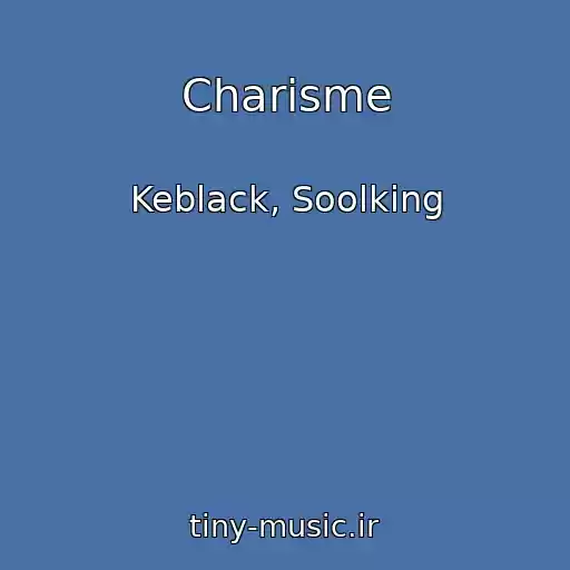 کاور آهنگ Charisme از Keblack, Soolking