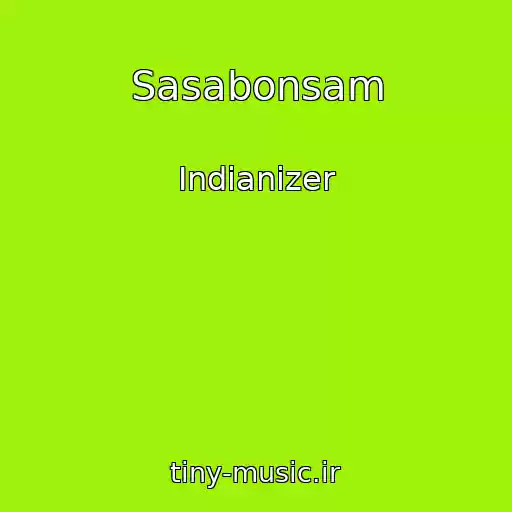 کاور آهنگ Sasabonsam از Indianizer