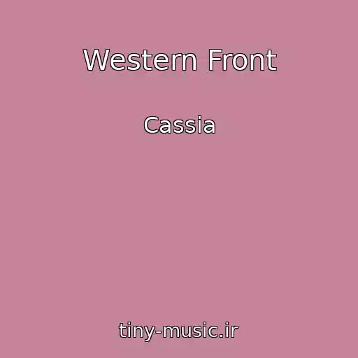 کاور آهنگ Western Front از Cassia