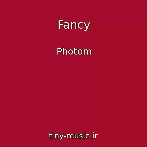 کاور آهنگ Fancy از Photom
