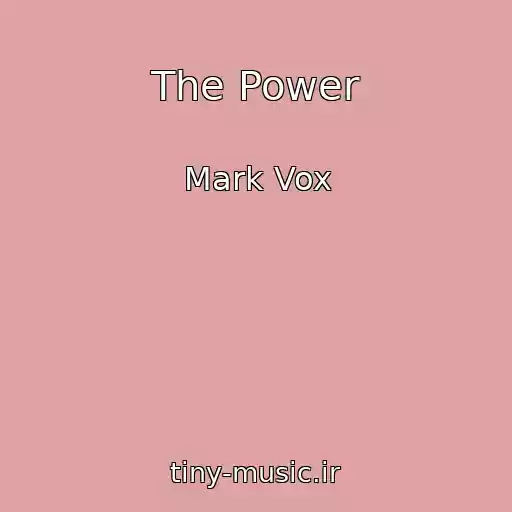 کاور آهنگ The Power از Mark Vox